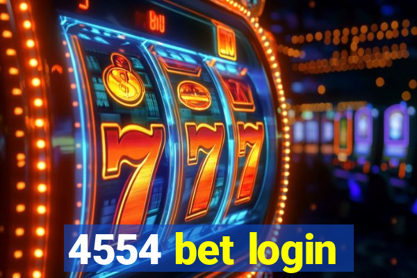 4554 bet login